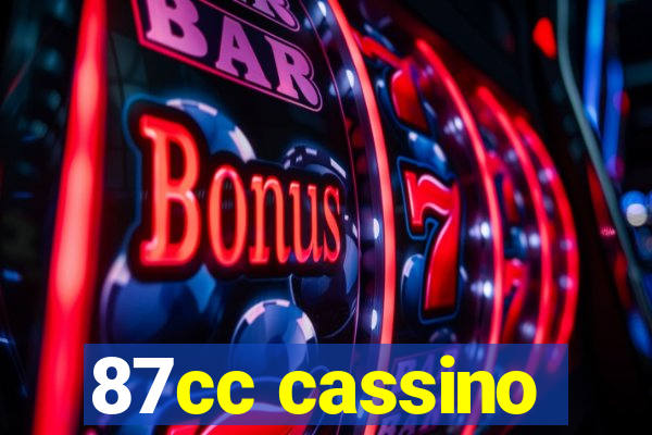 87cc cassino